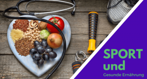 Gesunde Ernährung und Sport